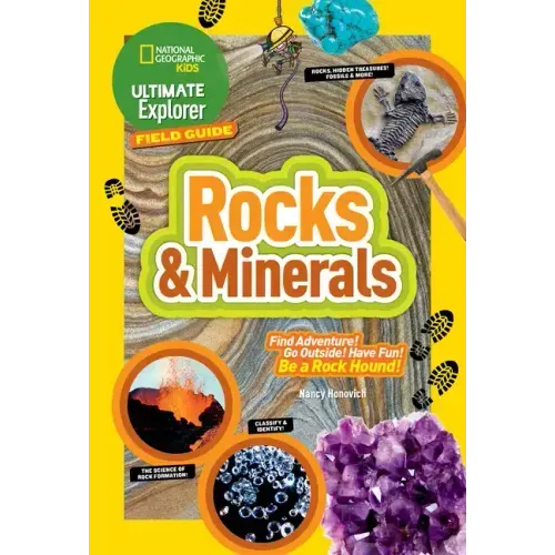 Ultimate Explorer Field Guide: Rocks and Minerals
