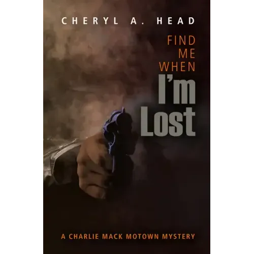 Find Me When I'm Lost