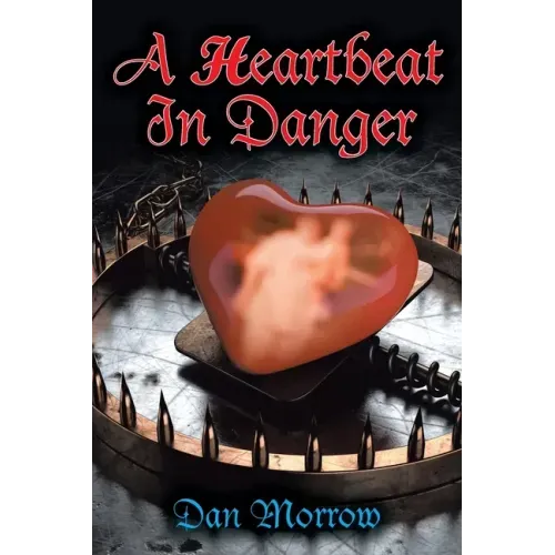 A Heartbeat in Danger