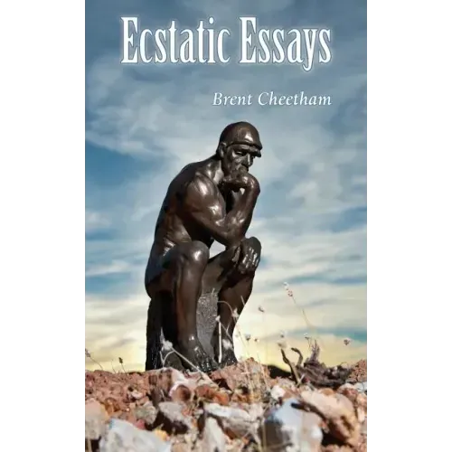 Ecstatic Essays