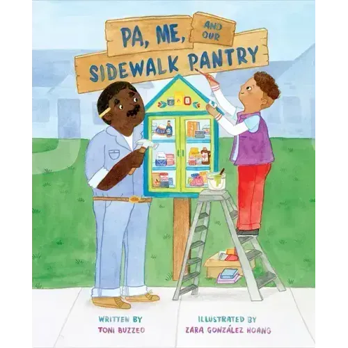 Pa, Me, and Our Sidewalk Pantry