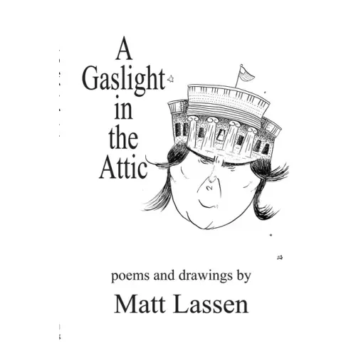 A Gaslight in the Attic