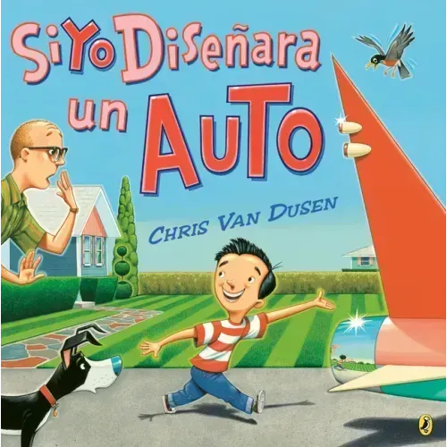 Si Yo Diseñara Un Auto
