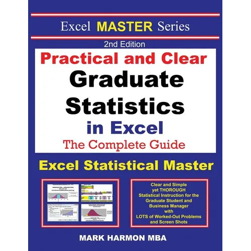 Practical and Clear Graduate Statistics in Excel - The Excel Statistical Master