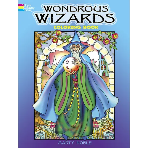 Wondrous Wizards Coloring Book
