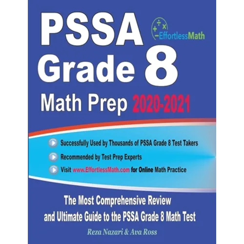 PSSA Grade 8 Math Prep 2020-2021: The Most Comprehensive Review and Ultimate Guide to the PSSA Grade 8 Math Test