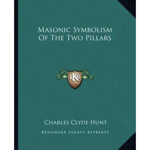 Masonic Symbolism of the Two Pillars