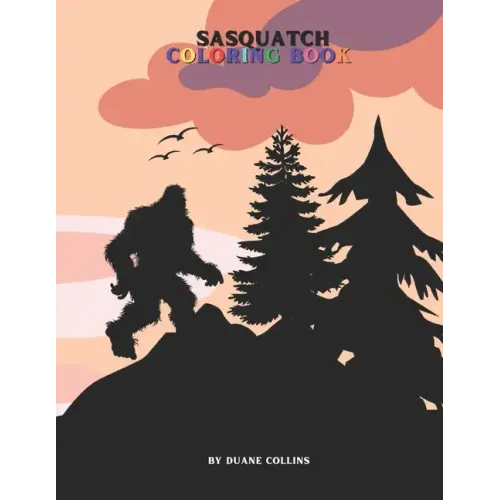 Sasquatch Coloring Book
