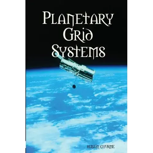 Planetary Grid Systems