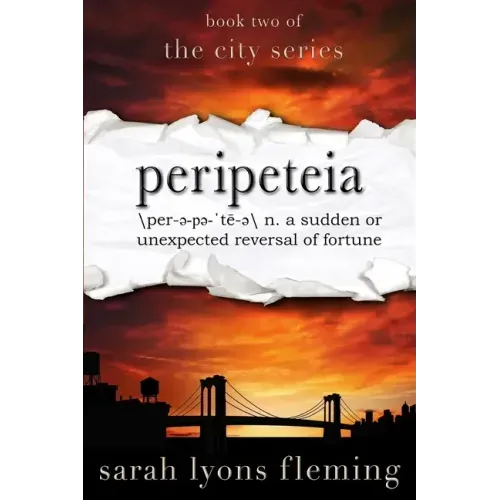 Peripeteia: The City Series, Book Two