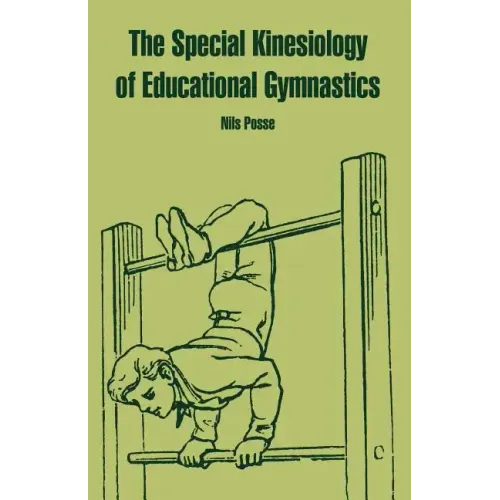 The Special Kinesiology of Educational Gymnastics