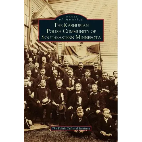 Kashubian Polish Community of Southeastern Minnesota