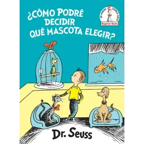 ¿Cómo Podré Decidir Qué Mascota Elegir? (What Pet Should I Get? Spanish Edition)