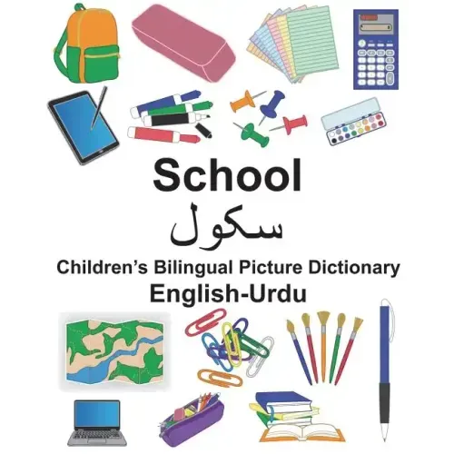 English-Urdu School Children's Bilingual Picture Dictionary