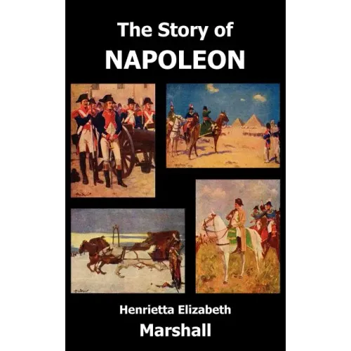 The Story of Napoleon