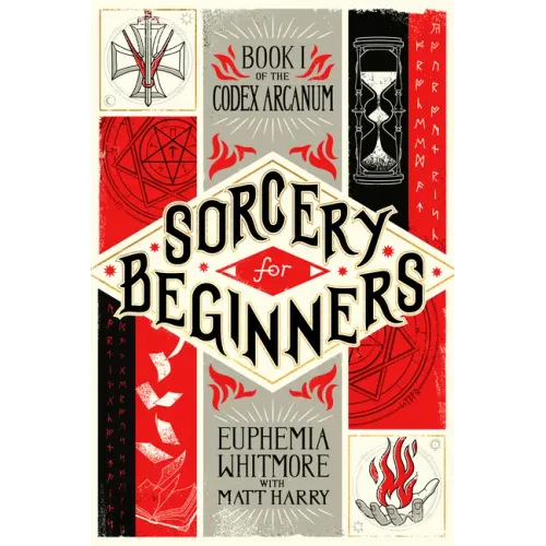 Sorcery for Beginners: A Simple Help Guide to a Challenging & Arcane Art