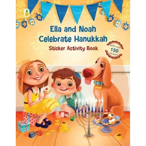 Ella and Noah Celebrate Hanukkah: Sticker Activity Book