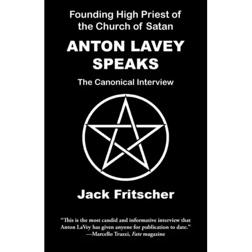 Anton LaVey Speaks