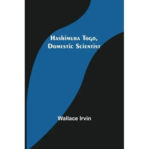 Hashimura Togo, Domestic Scientist