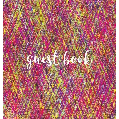 Guest Book (HARDBACK), Visitors Book, Guest Comments Book, House Guest Book, Party Guest Book, Vacation Home Guest Book: For parties, events, gatherin