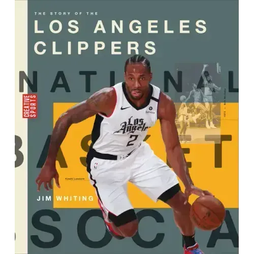 The Story of the Los Angeles Clippers