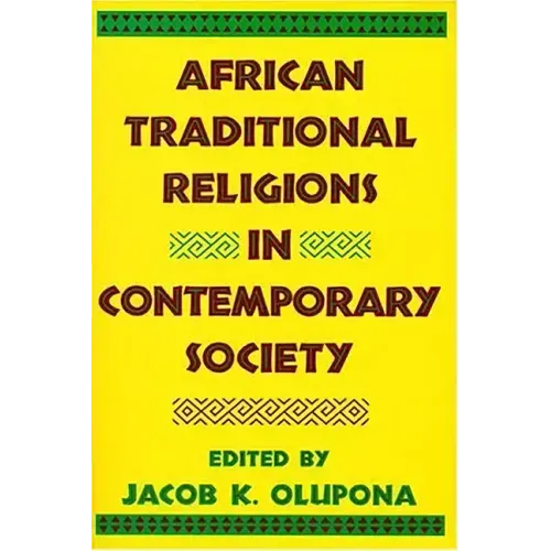African Traditional Religions in Contemporary Society