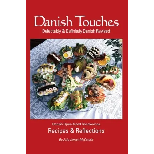 Danish Touches: Recipes and Reflections