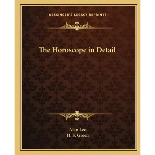 The Horoscope in Detail
