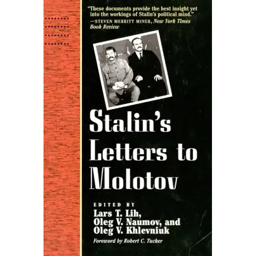 Stalin's Letters to Molotov: 1925-1936
