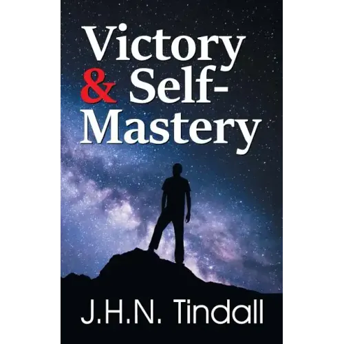 Victory & Self-Mastery