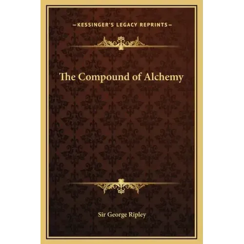 The Compound of Alchemy