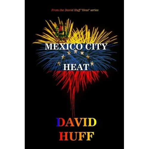 Mexico City Heat