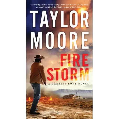Firestorm: A Garrett Kohl Novel
