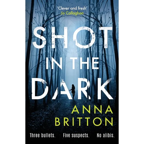 Shot in the Dark