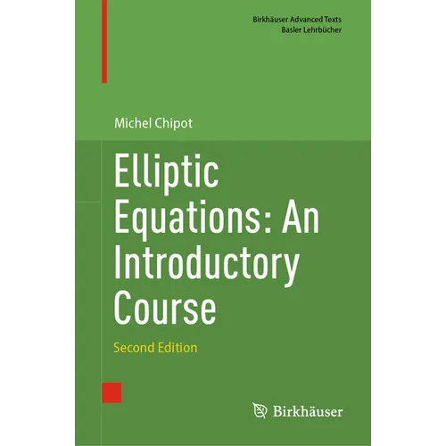 Elliptic Equations: An Introductory Course