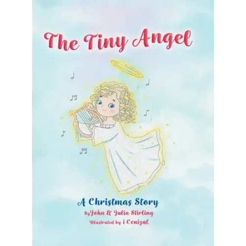 The Tiny Angel: A Christmas Story