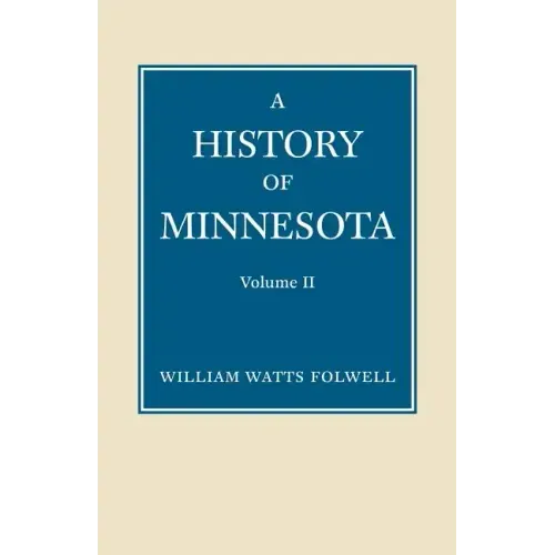 History of Minnesota Volume 2