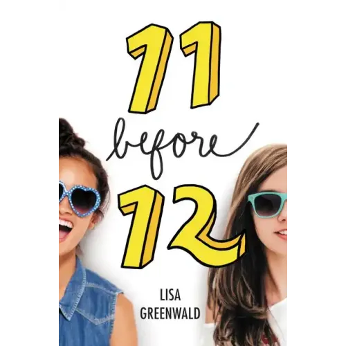 Friendship List #1: 11 Before 12