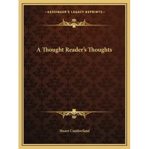 A Thought Reader's Thoughts