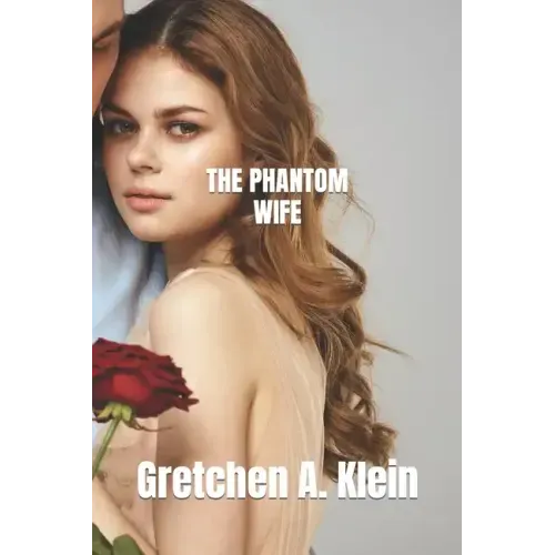 The Phantom Wife