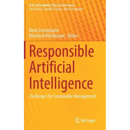 Responsible Artificial Intelligence: Challenges for Sustainable Management