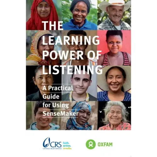 The Learning Power of Listening: Practical Guidance for Using Sensemaker
