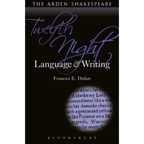 Twelfth Night: Language and Writing