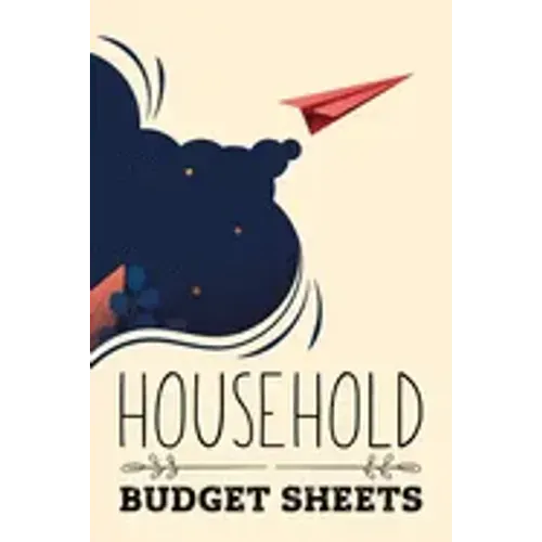 Household Budget Sheets: Weekly or Monthly Financial Budget Sheets