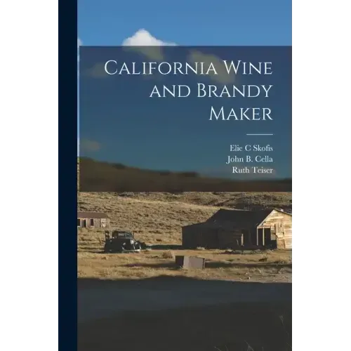 California Wine and Brandy Maker