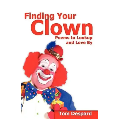 Finding Your Clown