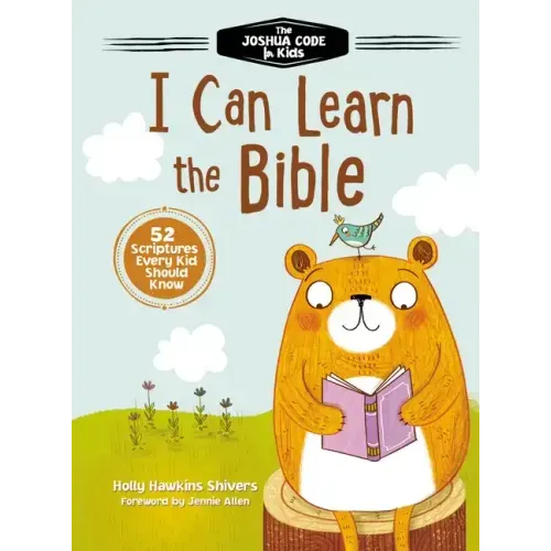 I Can Learn the Bible: The Joshua Code for Kids: 52 Scriptures Every Kid Should Know