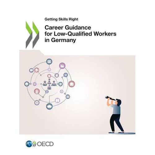 Career Guidance for Low-Qualified Workers in Germany
