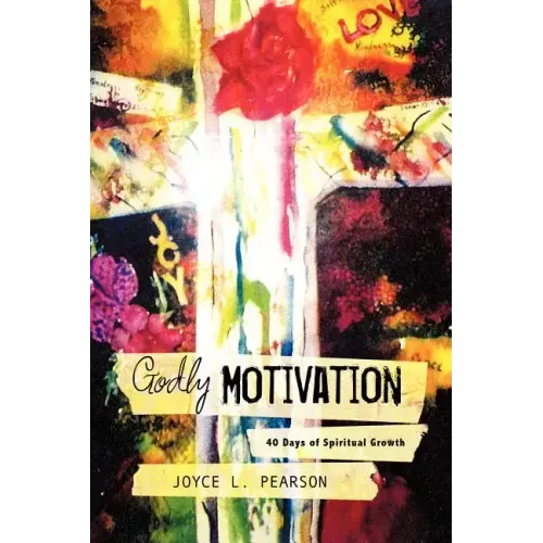 Godly Motivation