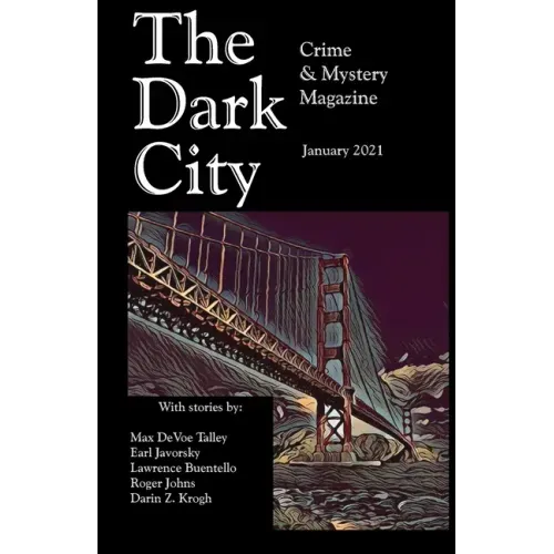 The Dark City Mystery Magazine January 2021